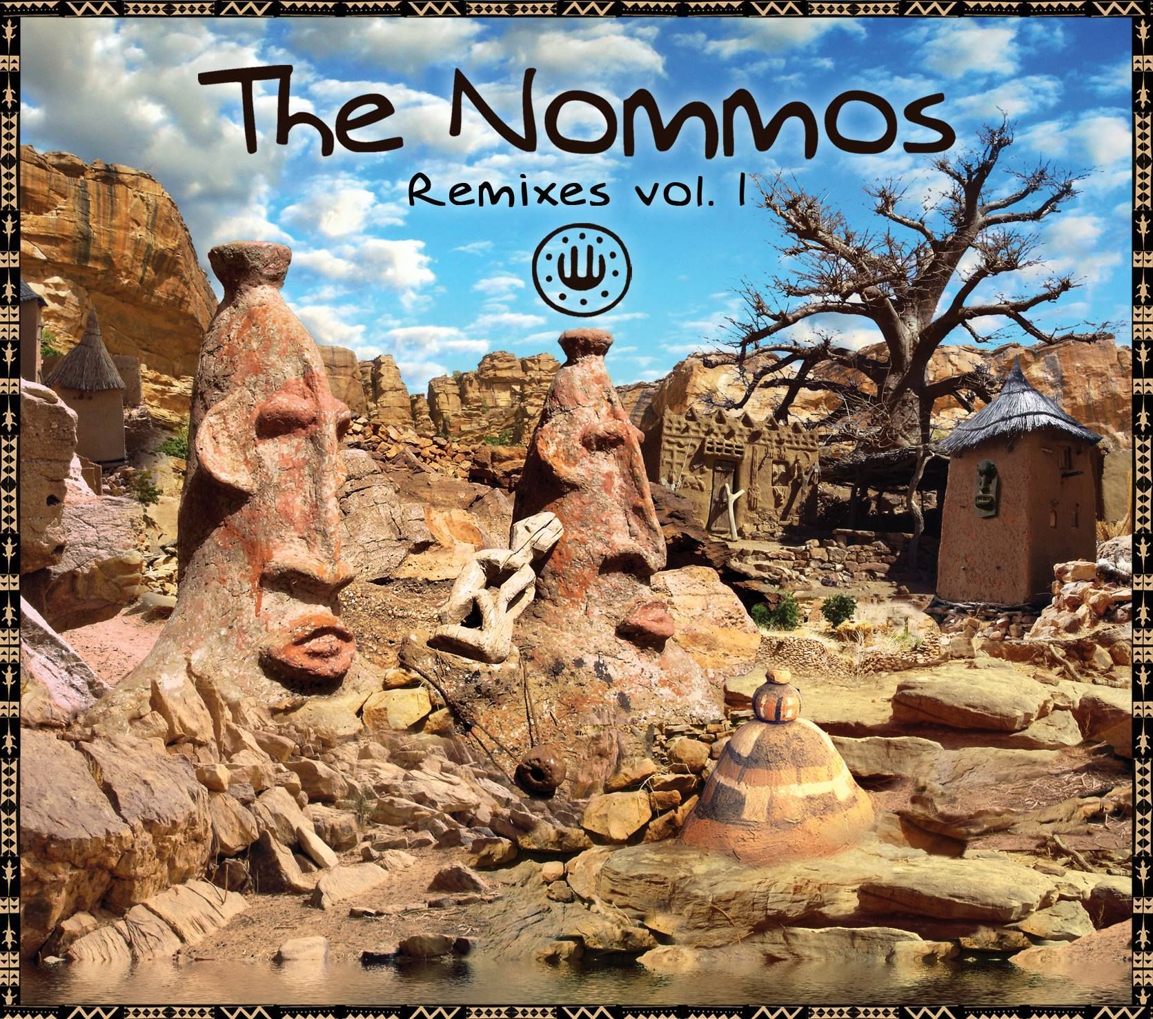 The Nommos Remixes Vol. 1